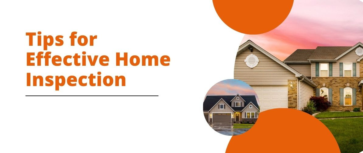 Tips for an Effective Home Inspection