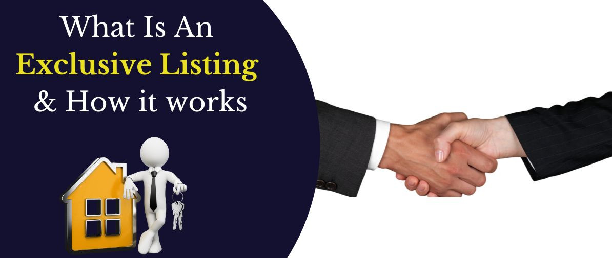 What is an exclusive listing and how it works